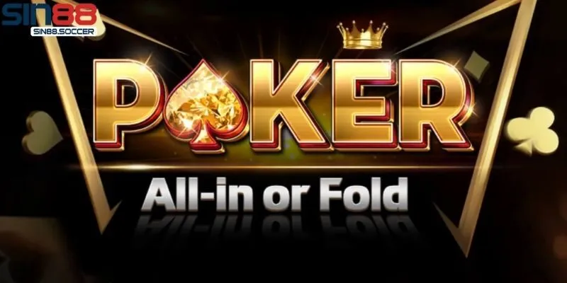 Game bài Poker Sin88 là gì?   